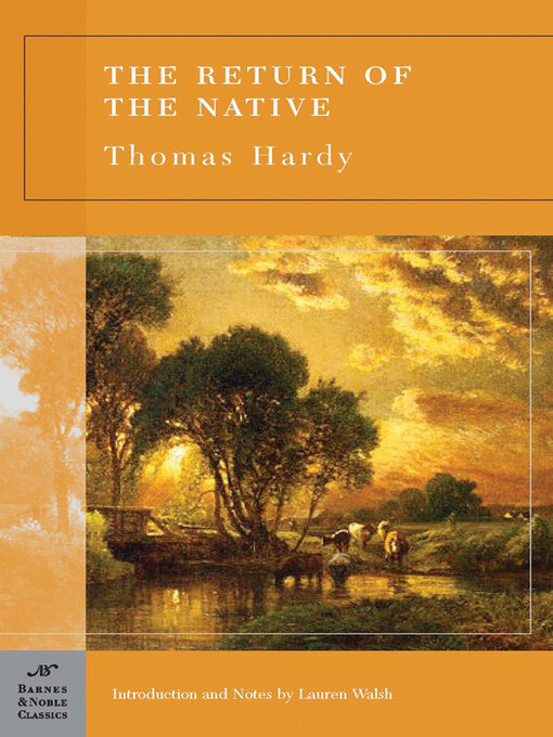 Title details for The Return of the Native (Barnes & Noble Classics Series) by Thomas Hardy - Available